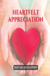 Heartfelt Appreciation