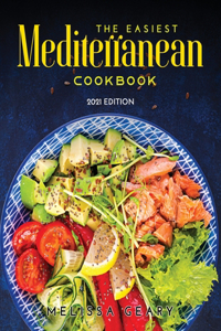 The Easiest MEDITERRANEAN COOKBOOK