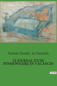 Journal d'Une Pensionnaire En Vacances