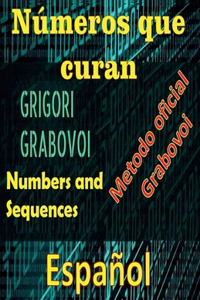 Números que Curan Método Oficial de Grigori Grabovoi