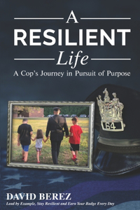 A Resilient Life