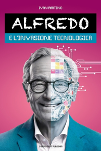 Alfredo e l'invasione tecnologica