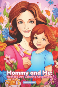 Mommy and Me