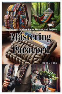 Mastering Paracord