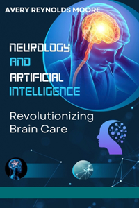 Neurology and Artificial Intelligence