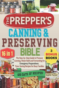 Prepper's Canning & Preserving Bible