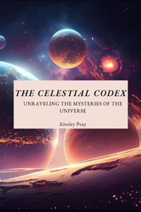 The Celestial Codex