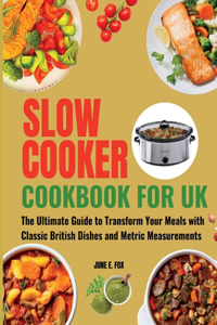 Slow Cooker Cookbook for UK