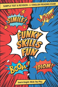 Funky Skills Fun Sample Test & Revision Guide