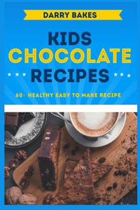 Kids Chocolate Recipes