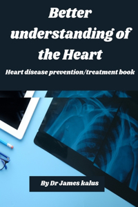 Better understanding of the Heart