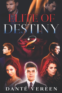 Elite Of Destiny