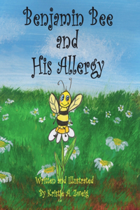 Benjamin Bee and His Allergy