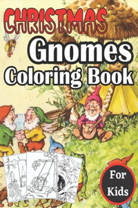 Christmas Gnomes Coloring Book For Kids