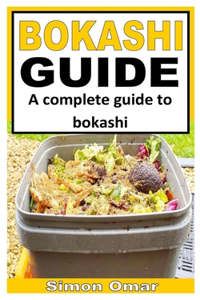 Bokashi Guide