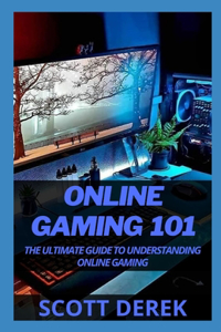 Online Gaming 101