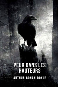 Peur dans les hauteurs