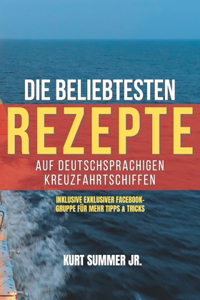 Die beliebtesten Rezepte auf deutschsprachigen Kreuzfahrtschiffen