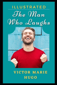 The Man Who Laughs (Annotated)