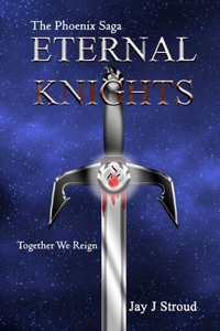 The Phoenix Saga Eternal Knights