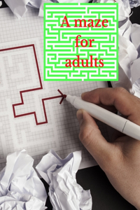 AMaze for Adults