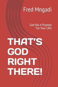 That's God Right There!