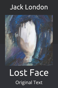 Lost Face