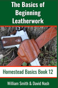 Basics of Beginning Leatherwork