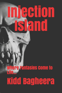 Injection Island