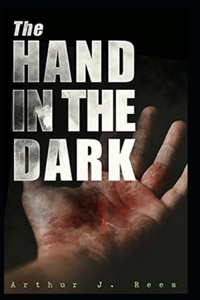 The Hand in the Dark illustrated