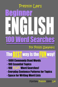 Preston Lee's Beginner English 100 Word Searches For Polish Speakers