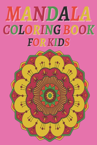 Mandala Coloring Book For Kids