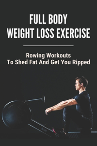 Full Body Weight Loss Exercise