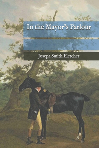 In the Mayor's Parlour