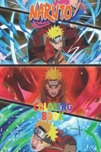 Naruto Coloring Book: NARUTO SHIPPUDEN Coloring Book Anime for Adults Teens and Kids