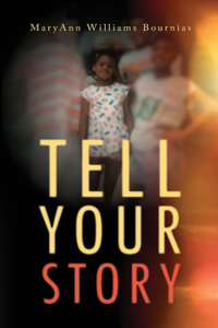 Tell Your Story