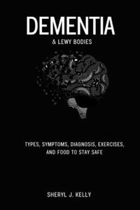 Dementia and Lewy Disease