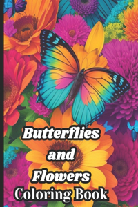 Butterflies and Flowers Coloring Book