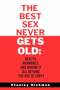 The Best Sex Never Gets Old