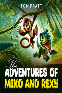 The Adventures of Miko and Rexy