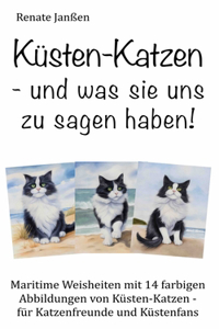 Küsten-Katzen - und was sie uns zu sagen haben!