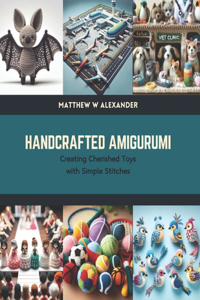 Handcrafted Amigurumi