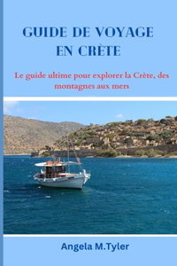 Guide de Voyage En Crète
