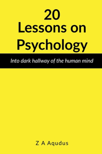 20 Lessons on Psychology