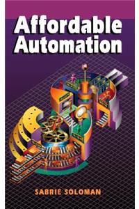 Affordable Automation