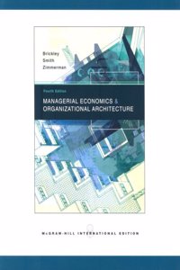 Managerial Economics and Organizational Architecture