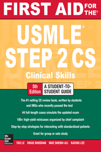 First Aid for the USMLE Step 2 Cs, Fifth Edition