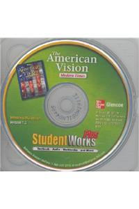 The American Vision: Modern Times, Studentworks Plus