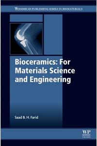 Bioceramics: For Materials Science and Engineering