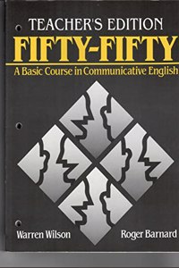 Teachers' Book (Fifty-fifty: Basic Course in Communicative English)